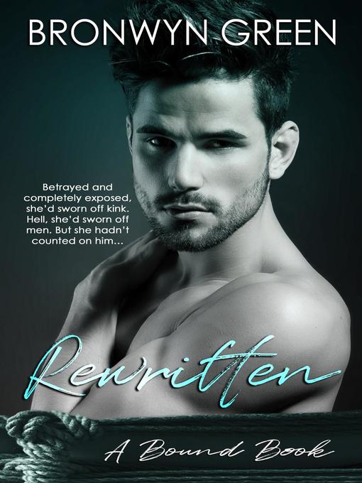 Title details for Rewritten by Bronwyn Green - Available